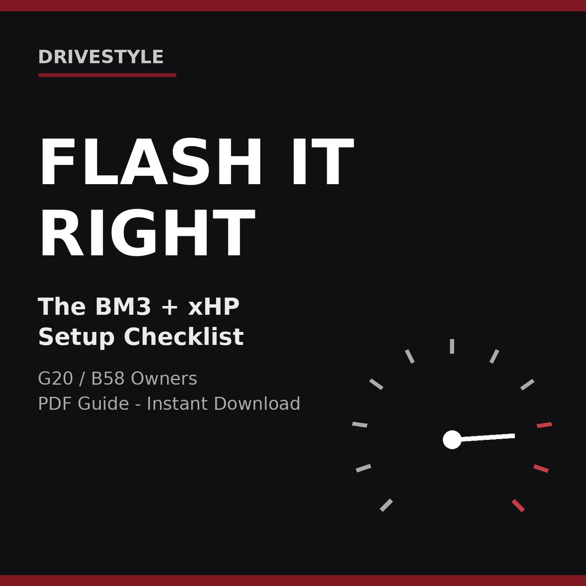 Flash It Right - The BM3 + xHP Setup Checklist for G20 / B58 owners, PDF guide cover